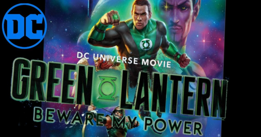 ảnh poster phim Quyền Năng Của Green Lantern (Green Lantern: Beware My Power)