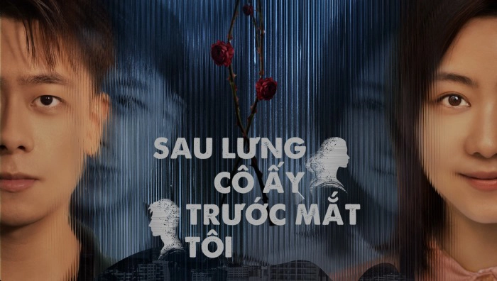 ảnh poster phim Sau Lưng Cô Ấy, Trước Mắt Tôi (She Behind, I Before)