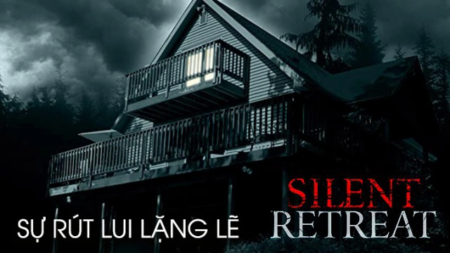 ảnh poster phim Sự Rút Lui Lặng Lẽ (Silent Retreat)