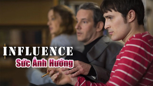 ảnh poster phim Sức Ảnh Hưởng (Influence)