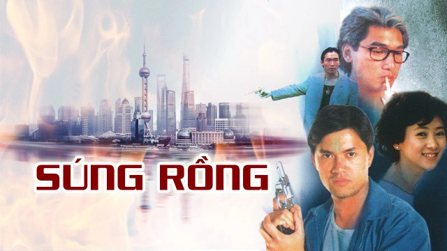 ảnh poster phim Súng Rồng (Guns Of Dragon)