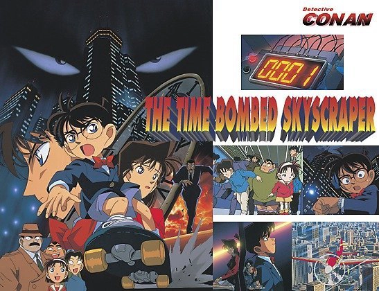 ảnh poster phim Thám Tử Lừng Danh Conan 1: Kẻ Đánh Bom Cao Ốc (Detective Conan: The Timed Bomb Skyscraper)