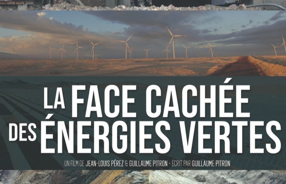 ảnh poster phim The Dark Side of Green Energies (La face cachée des énergies vertes)