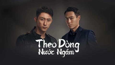 ảnh poster phim Theo Dòng Nước Ngầm (Chasing the Undercurrent)
