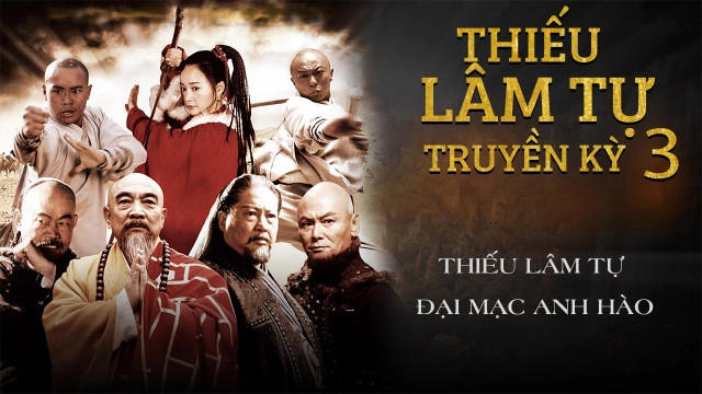 ảnh poster phim Thiếu Lâm Tự Truyền Kỳ 3