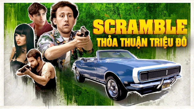 ảnh poster phim Thỏa Thuận Triệu Đô (Scramble)