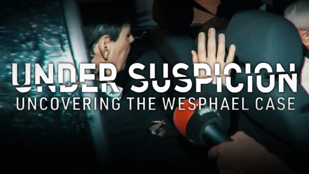 ảnh poster phim Tình nghi: Lật mở vụ án Wesphael (Under Suspicion: Uncovering the Wesphael Case)