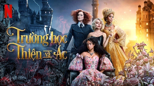 ảnh poster phim Trường học Thiện và Ác (The School for Good and Evil)
