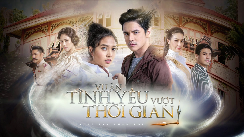 ảnh poster phim Vụ Án Tình Yêu Vượt Thời Gian (Kadee Rak Kham Pop)