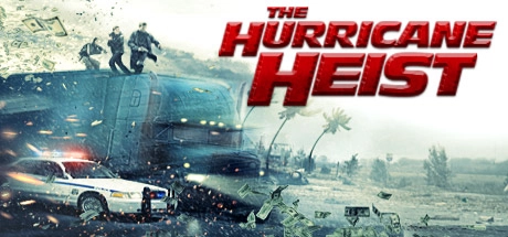 ảnh poster phim Vụ Cướp Trong Tâm Bão (The Hurricane Heist)