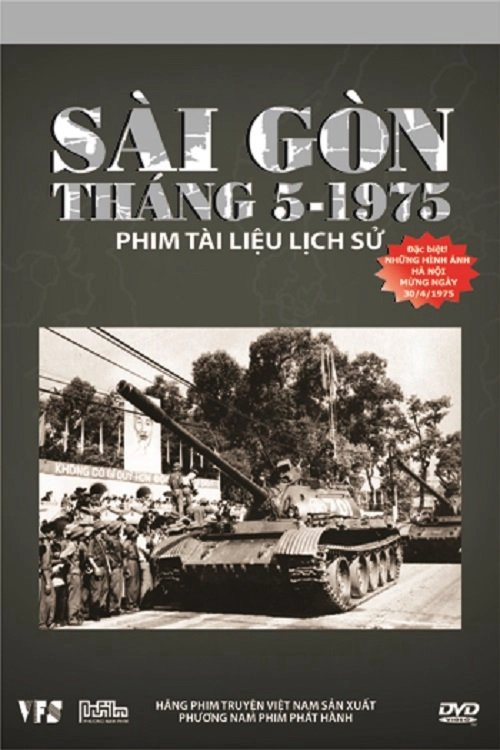 ảnh poster phim Sài Gòn Tháng 5 Năm 1975