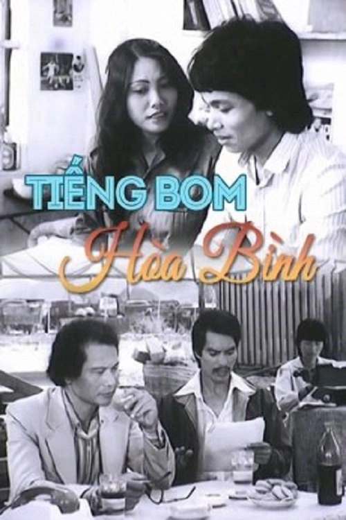 ảnh poster phim Tiếng Bom Hòa Bình