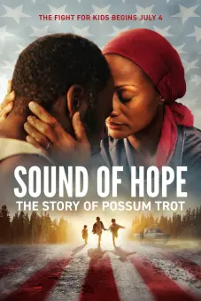 Âm Thanh Của Hy Vọng: Câu Chuyện Về Possum Trot (Sound of Hope: The Story of Possum Trot)