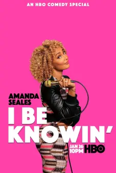 Amanda Seals: Tôi Biết Đấy (Amanda Seales: I Be Knowin')