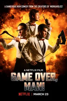 Anh Hùng Bất Đắc Dĩ (Game Over, Man!)