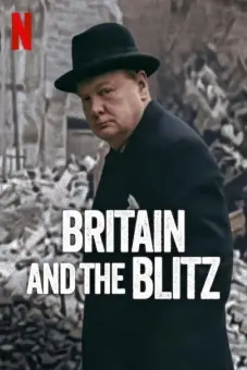 Anh Quốc Và Blitz (Britain and the Blitz)
