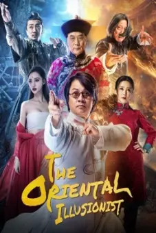 Ảo Thuật Sư (The Oriental Illusionist)