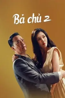 Bà chủ 2 (Queen of Triads 3)