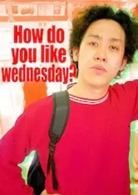 Bạn thích thư Tư của mình như thế nào? (Phần 7) (How do you like Wednesday? (Season 7))
