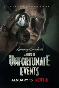 Bộ Ba Kỳ Dị (Phần 1) (A Series Of Unfortunate Events (Season 1))