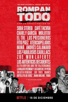 Break it all: Lịch sử nhạc rock Mỹ Latinh (BREAK IT ALL: The History of Rock in Latin America)