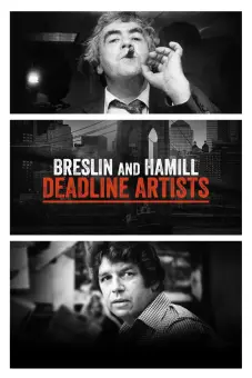 Breslin Và Hamill: Những Nghệ Sĩ Chạy Theo Thời Hạn (Breslin and Hamill: Deadline Artists)