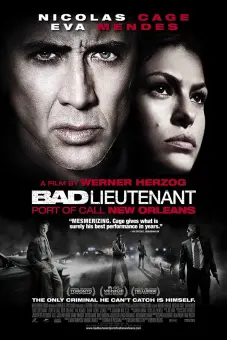 Cảnh Sát Phạm Tội (The Bad Lieutenant: Port of Call - New Orleans)