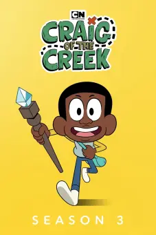 Cậu Bé Craig Và Con Suối Nhỏ (Phần 3) (Craig of the Creek (Season 3))