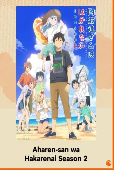 Chẳng Thể Lý Giải Nổi Aharen-san Mùa 2 (Aharen-san wa Hakarenai 2)