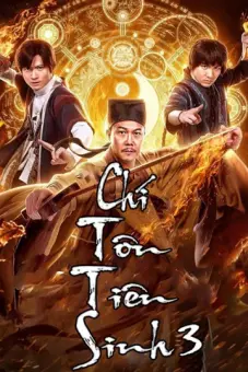 Chí Tôn Tiên Sinh 3 (Mr. Zombie 3)
