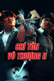 Chí Tôn Vô Thượng II (Casino Raider 2)