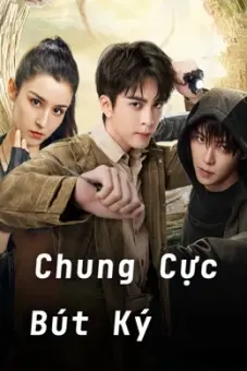 Chung Cực Bút Ký (Ultimate Note)