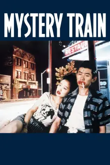Chuyến Tàu Bí Ẩn (Mystery Train)