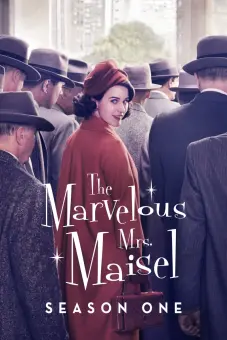 Cô Maisel Kỳ Diệu (Phần 1) (The Marvelous Mrs. Maisel (Season 1))