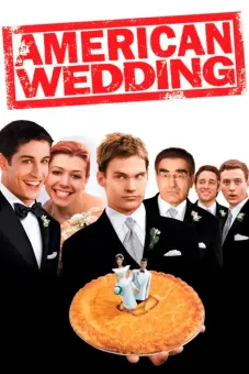Đám Cưới Kiểu Mỹ (American Wedding)