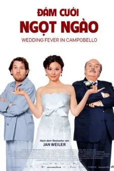 Đám Cưới Ngọt Ngào (Wedding Fever In Campobello)