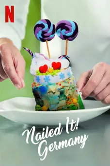 Dễ như ăn bánh! Đức (Nailed It! Germany)