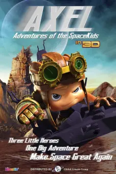 Đội Anh Hùng Nhí (Axel 2: Adventures of the Spacekids)