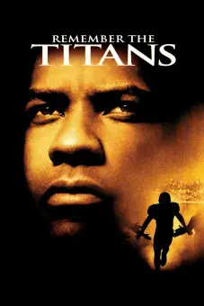 Đội Bóng Phi Thường (Remember the Titans)