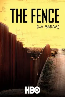 Hàng Rào (The Fence (La Barda))