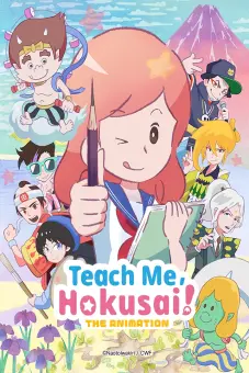 Hãy dạy tôi với, Hokusai ! (Oshiete Hokusai!)