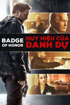 Huy Hiệu Của Danh Dự (Badge of Honor)