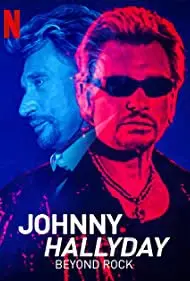 Johnny Hallyday: Hơn cả Rock (Johnny Hallyday: Beyond Rock)