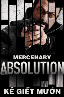 Kẻ Giết Mướn (Mercenary: Absolution)