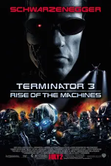 Kẻ Hủy Diệt 3: Người Máy Nổi Loạn (Terminator 3: Rise of the Machines)