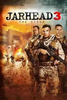 Lính thủy đánh bộ 3: Cuộc vây hãm (Jarhead 3: The Siege)