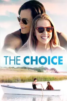 Lựa Chọn Của Trái Tim (The Choice)