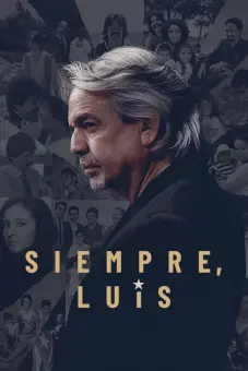 Luôn Luôn, Luis (Siempre, Luis)