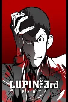 Lupin Đệ Tam - Phần 6 (LUPIN THE 3rd PART 6)
