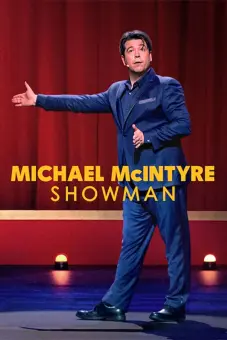 Michael McIntyre: Người dẫn chương trình (Michael McIntyre: Showman)